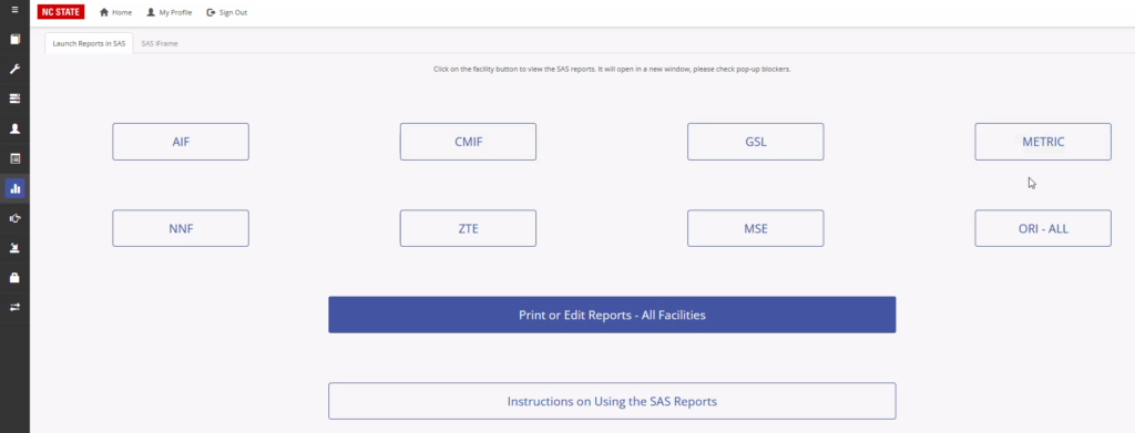 This image shows the menu page for viewing SAS reports for each facility.